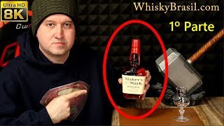 Makers Mark Review  1º Parte [upl. by Niela]