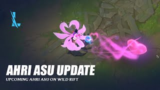 Ahri ASU Update  Wild Rift [upl. by Adnarram]