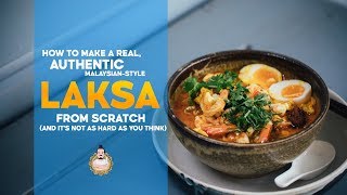 How To Make Authentic Laksa From Scratch  Recipe  Asian Cooking [upl. by Hctud]