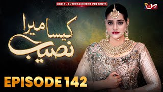 Kaisa Mera Naseeb  Episode 142  Namrah Shahid  Waqas Sattar  MUN TV Pakistan [upl. by Obbard803]