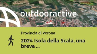 2024 Isola della Scala una breve presentazione prima della Fiera del Riso 2024 28 settembre 2024 [upl. by Navap71]