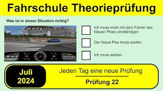 🚘 Führerschein Theorieprüfung Klasse B 🚗 Juli 2024  Prüfung 22 🎓📚 [upl. by Yonah]