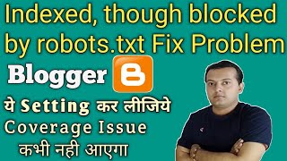 Indexed though blocked by robotstxt problem fix in blogger Hindi [upl. by Farver]