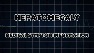 Hepatomegaly Medical Symptom [upl. by Nerradal105]