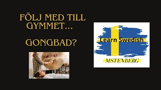 SFI med Stenberg Learn Swedish  Come with me to the gym  What is a gong bath [upl. by Lesley]