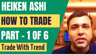 How To Read Price Action Using HeikinAshi Charts Heikin Ashi Candles Explained For Beginners [upl. by Preiser946]