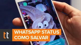 WhatsApp Status como fazer download de fotos e vídeos dos amigos [upl. by Stephani471]