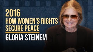 Gloria Steinem The link between womens rights and peace [upl. by Gardas]