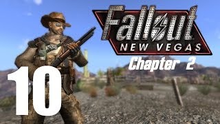 Lets Play Fallout New Vegas Modded Chapter 2  10 [upl. by Odelle]