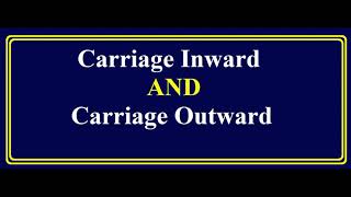 Carriage Inward VS Carriage Outward  Key Difference in Hindi amp Urdu [upl. by Nylg854]