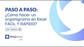 ✅🐾PASO A PASO ¿Cómo hacer un organigrama en Excel FÁCIL Y RÁPIDO⚡ Ninja Excel [upl. by Aramit]