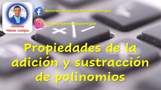 Propiedades de la adición y la sustracción de polinomios  POLINOMIOS [upl. by Naasar]