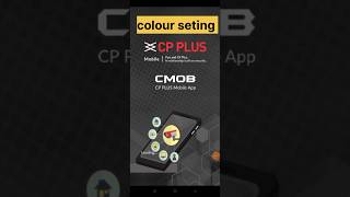 CP Plus DVR🔥 me mobile se colour seting kaise kare 😱cctv [upl. by Lleznod]