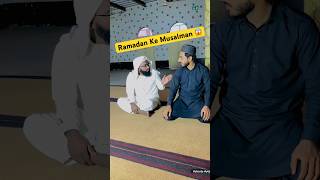 Ramadan Ke Musalman 😱 Part 2 shorts trending story [upl. by Yrovi]