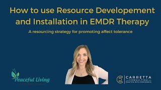 How to use Resource Developement amp Installation in EMDR Therapy [upl. by June]