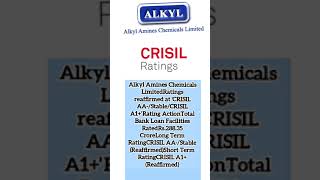 CRISIL RATING OF Alkyl Amine Share  alkyl amine share price [upl. by Ulphiah]