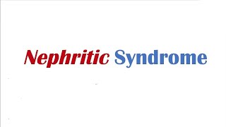 Nephritic Syndrome Explained Causes  Symptoms and Treatment in Simple Terms renal [upl. by Ytomit964]