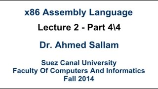 x86 Assembly Language  لغة التجميع  Lecture 2 Part 4\4 [upl. by Sirrep]