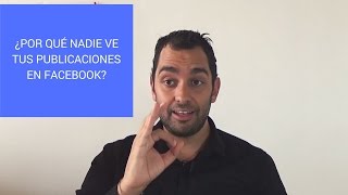 ¿Por qué nadie ve tus publicaciones en Facebook [upl. by Marabelle]