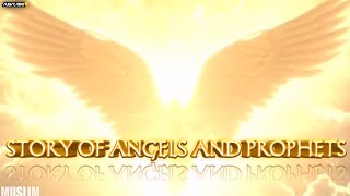 Story of Angels and Prophets s s win Hindi Urdu Story of Hazrat Jabriel AS Angel Jabriel AS [upl. by Esaj]