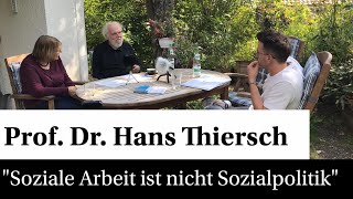 Unterschied Soziale Arbeit amp Sozialpolitik mit Prof Dr Hans Thiersch [upl. by Ternan]