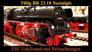 52 BR 2310 Nostalgie TT Tillig Galerie Modell 2023 LokSound und Beleuchtungen [upl. by Ringler992]