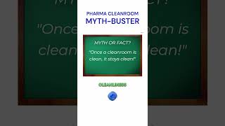 Pharmaceutical Cleanroom MYTHS You Need To Know  Myth or Fact No4  pharmacleanroom [upl. by Socin]