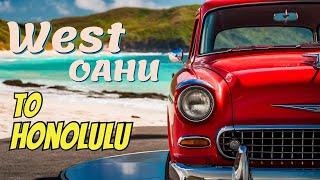 Scenic Drive Around Oahu Part 4 Stunning Leeward Coast to Honolulu [upl. by Hillel]