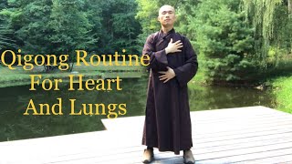 20 Minute Qigong Daily Routine For Heart and Lungs [upl. by Salome948]