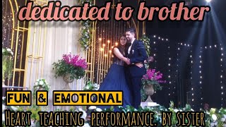 sister dance on brothers wedding  surprise  dance  emotional poem heart teaching performance [upl. by Joses]