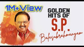 SPB super hit Tamil songs Golden Hits of SPB [upl. by Steen]