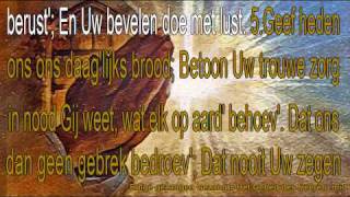 Enige gezangen Gezang 5 quot Het Gebed des Heeren quot [upl. by Notnelc]