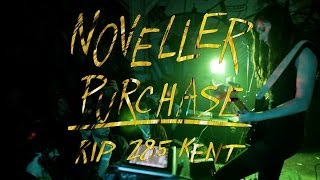 Noveller  Purchase  RIP 285 Kent [upl. by Anoblav]