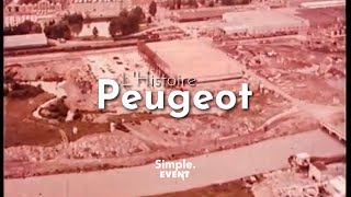 LHistoire Peugeot documentaire édition spéciale Peugeot History documentary special edition [upl. by Dnalwor]