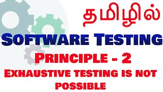 Software Testing in Tamil  Principle 2 [upl. by Oisorbma146]