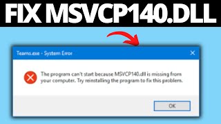 Fix MSVCP140dll Missing or Not Found on Windows 11  10 [upl. by Alleuqahs]