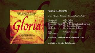 Gloria 2nd mvt Andante John Rutter Cambridge Singers Philip Jones Brass Ensemble [upl. by Osnofedli]