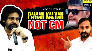 Chandrababu CM next Ten years  Pawan Kalyan not CM chandrababunaidu pawankalyan apassembly tdp [upl. by Einnim560]