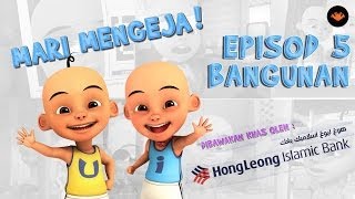 Mari Mengeja EP05  Bangunan HD [upl. by Arikehs]