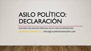 Asilo Político Como escribir una buena declaracion para su caso de inmigracion [upl. by Orecic819]