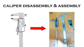 Digital Calipers How to disassemble assemble and maintain  Vernier Caliper DisassemblyTeardown [upl. by Drofub]