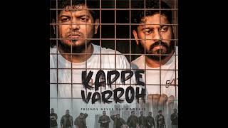 Kappe Varroh  Havoc Brothers [upl. by Cony]