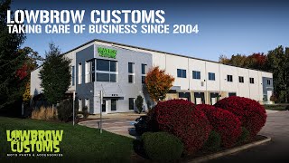 Lowbrow Customs Taking Care Of Business Since 2004 [upl. by Jaffe]