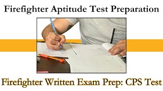 Firefighter Written Exam Prep CPS Time Strategy [upl. by Abbey]