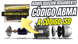 ¿Cómo homologar RODAMIENTO ABMA a ISO en un MOTOR Eléctrico [upl. by Thad985]