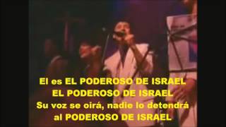 El poderoso de Israel Cantare al Señor por siempre y Jehová es mi guerrero [upl. by Akiem]