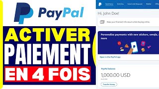 Comment Activer Paypal Paiement 4 Fois  Payer En 4 Fois Avec Paypal En 2025 [upl. by Gavrila]