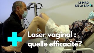 Sécheresse vaginale  traitement par laser  Le Magazine de la Santé [upl. by Ivatts553]