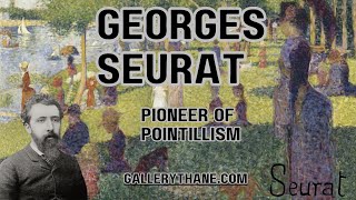 Georges Seurat [upl. by Phaih]