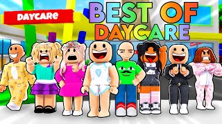 BEST OF DAYCARE  Roblox  Brookhaven 🏡RP [upl. by Madaras]